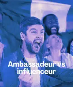 Fan engagement : ambassadeur vs influenceur carré
